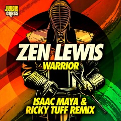 Warrior (Isaac Maya & Ricky Tuff Remix) - Zen Lewis