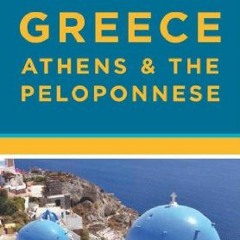 VIEW EBOOK EPUB KINDLE PDF Rick Steves' Greece: Athens & the Peloponnese by  Rick Ste