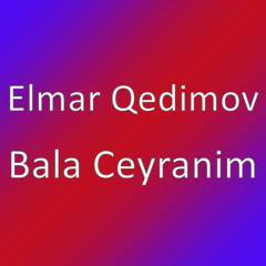 Bala Ceyranim