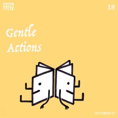 RRFM • Gentle Actions 18 w/ Beraber • 27-10-2022