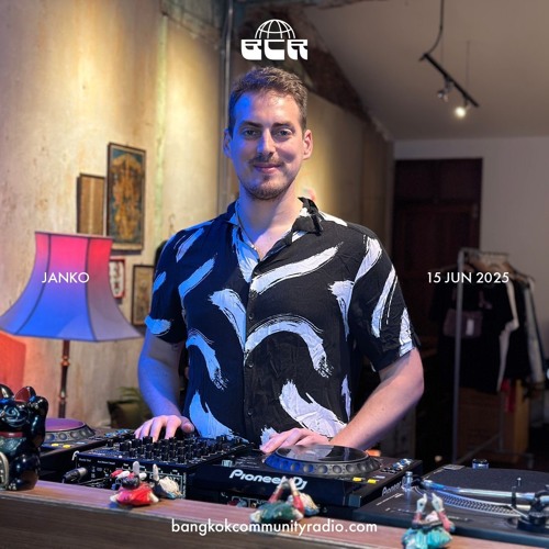 Janko - 15th June 2025 | Bangkok Community Radio