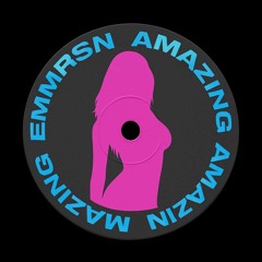 EMMRSN - Amazing [FREE DL]