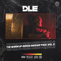 The Warm Up Series Mashup Pack [Vol.2]