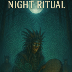 Night Ritual (wip master)