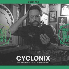MIMS Guest Mix: Cyclonix  (Nottingham, UK / Little Red Hand)
