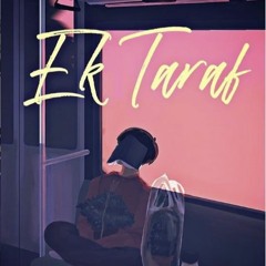 Ek Taraf x Alright (Sahil Surin Mashup)| JalRaj & SAYMYNAME