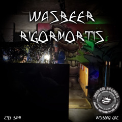 Wasbeer - Rigormortis
