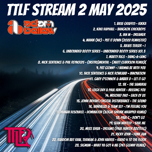 TTLF Stream 2 May 2025 - UK Hard House