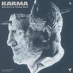 willistic - "KARMA" ft. Tommy Tèo (DXPRMX)
