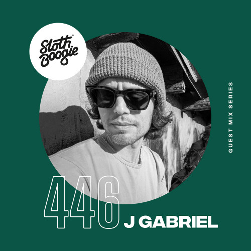 SlothBoogie Guestmix #446 - J Gabriel