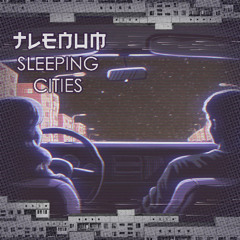 TLENUM - Sleeping Cities (Slow&Reverb)