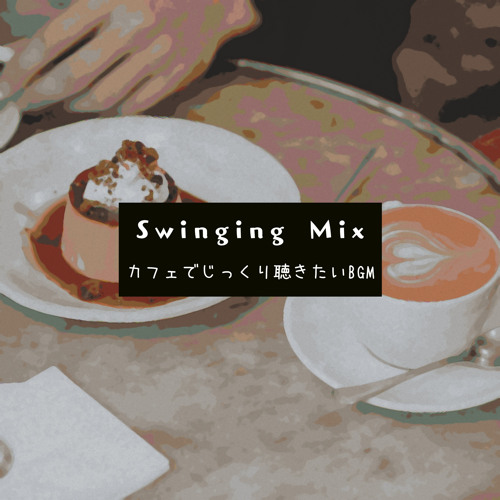 Stream Just a Cafe by Swinging Mix | Listen online for free on SoundCloud