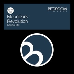 MoonDark - Revolution (Original Mix) [Bedroom Muzik]