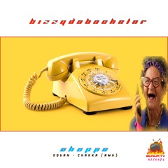 BizzyDaBachelor - Choppa (Jquan - Chakka Rmx)