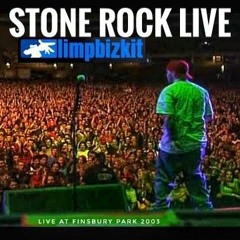 Stone Rock Live #95 - Limp Bizkit Live At Finsbury Park 2003