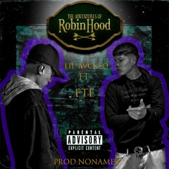 Like Robin Hood - Lil Rvck$o ft Ete × Prod by Noname97