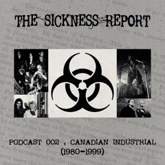 REPORT 002: Canadian Industrial Music (80s-90s)