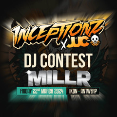 MILLR- Inceptionz x Jump Up Cave: 360° Showcase DJ Contest