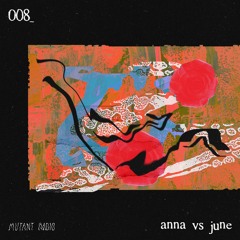 Souvenirs de L'Estuaire by Estuary Tapes w/ Anna vs June [19.05.25]