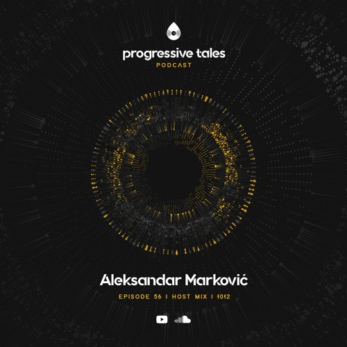 56 Host Mix I Progressive Tales with Aleksandar Markovic