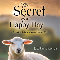 Conclusion (Day 31) - The Secret of a Happy Day