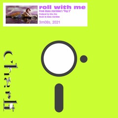 roll with me (from diana starshine's Pop 3)