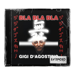 Gigi D´Agostino - Bla Bla Bla (LST CNTRL Afro Remix) (Extended Latino)