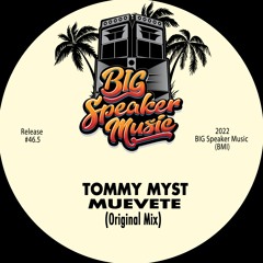 Tommy Myst - Muevete (Original Mix)