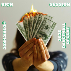 Rich Session 1 (2025 Danchall Reggae)