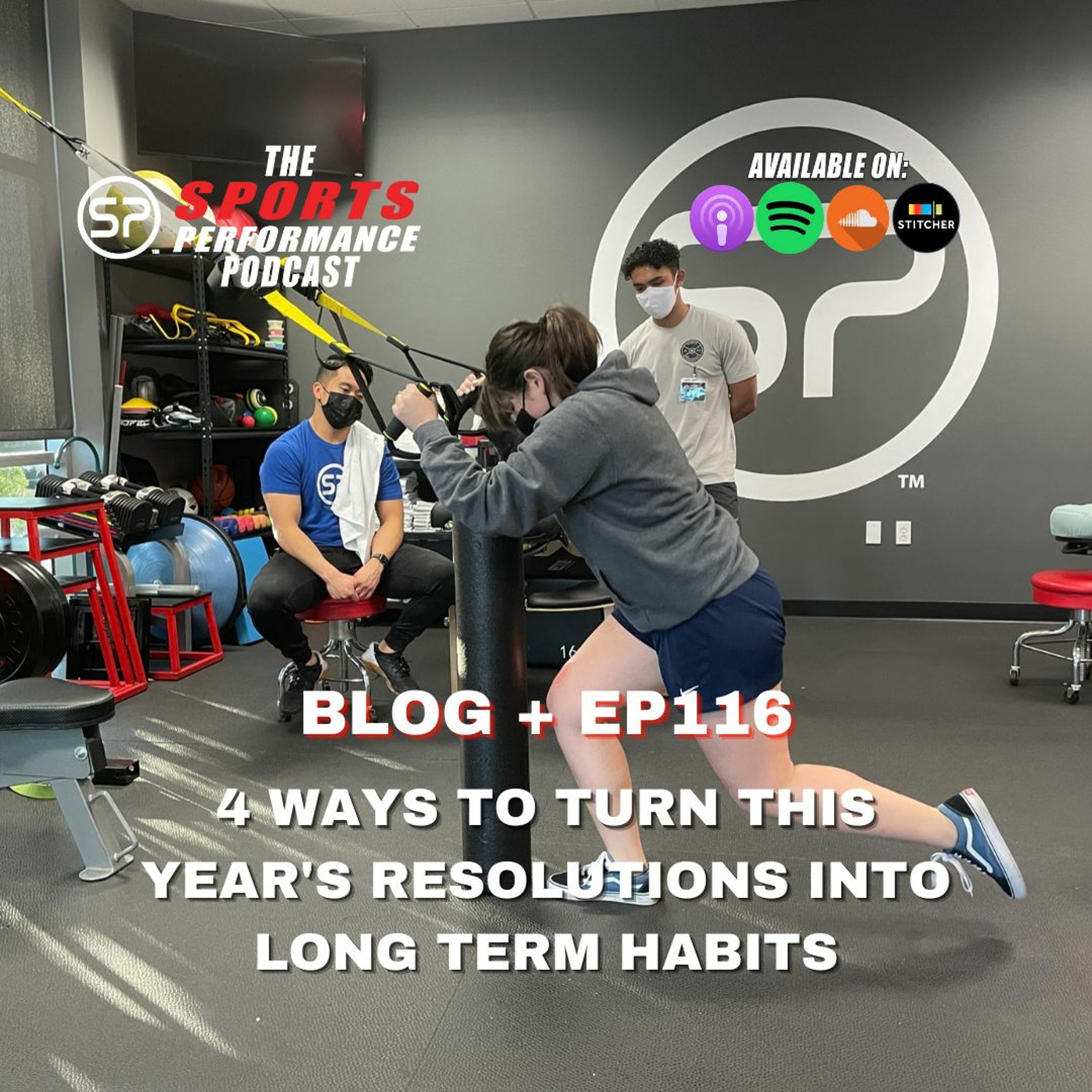 EP116: 4 Ways to Turn this Year’s Resolutions into Long-Term Habits episode artwork