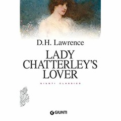[DOWNLOAD] ⚡️ (PDF) Lady Chatterley's Lover (Giunti classics)