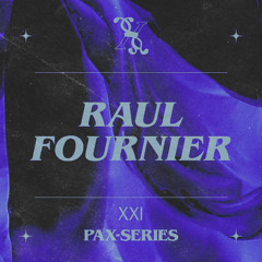 PAX-SERIES - XXI - Raul Fournier