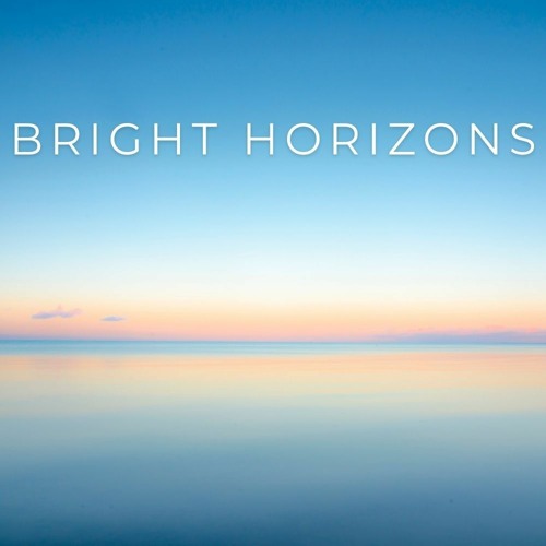 20230530 Bright Horizons Sneak Peek