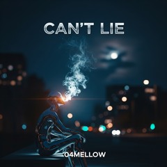 Can’t Lie