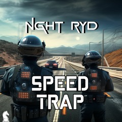 Speed Trap (Original Mix) [Free Download]