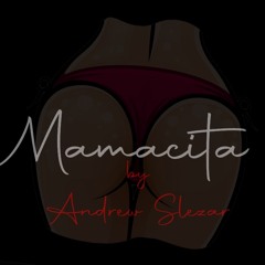 Mamacita (prod. by Count)