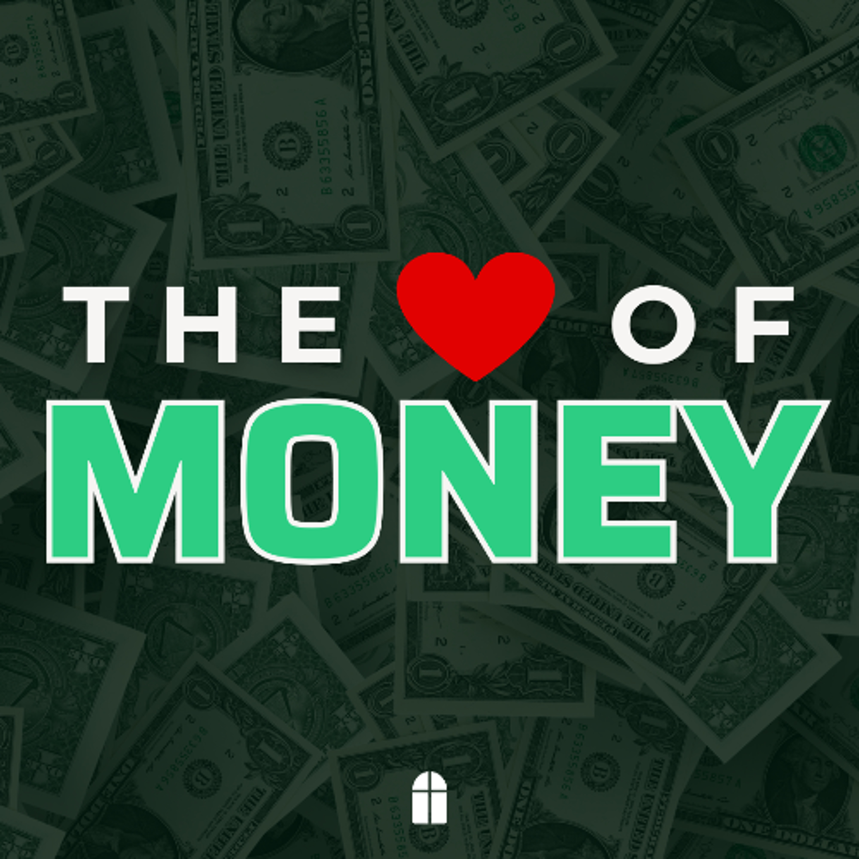 The Heart of Money, Principle of First (February 15, 2026) episode artwork