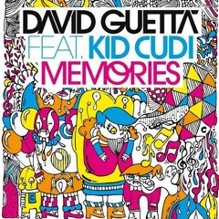 David Guetta X Kid Cudi Vs Thomas Newson Vs WeDamnz - Memories (DJ KYLOWW Edit)