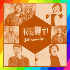 I'll Cover You (Rent Musical)