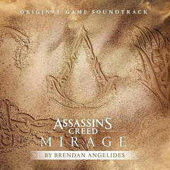 Assassin’s Creed Mirage (Original Game Soundtrack) | Brendan Angelides