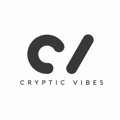 Cryptic Vibes Livestream Podcast #38 12.06.2021 - Free Download
