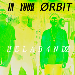 IN  YOUR  ØRBIT