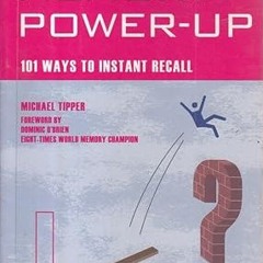 @Ebook_Downl0ad Memory Power Up: 101 Ways to Instant Recall (Mind Zone) -  Michael Tipper (Auth