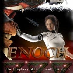 [ACCESS] EPUB 📗 Enoch (The Prophecy of the Seventh Elizabeth) by  Jarrod L Edge [PDF