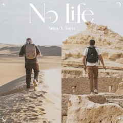 Sinya ft Toma - NO LIFE