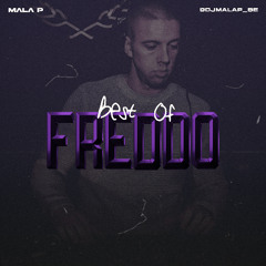 Dj Mala P - Best Of Freddo