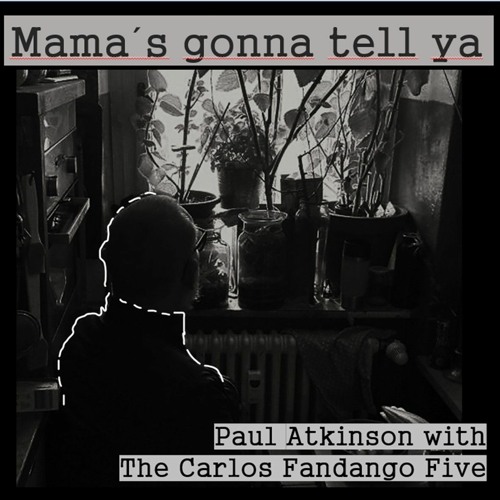 Mama's Gonna Tell Ya 22 04 2022 EH1 MASTERED