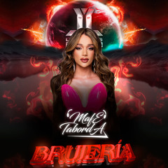 Brujería 5 By León Likes To Party - Mafe Taborda (Special podcast)