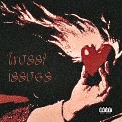 daari X Richard-Trusst lssues(unreleased)