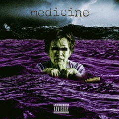 Medicine feat. king wong